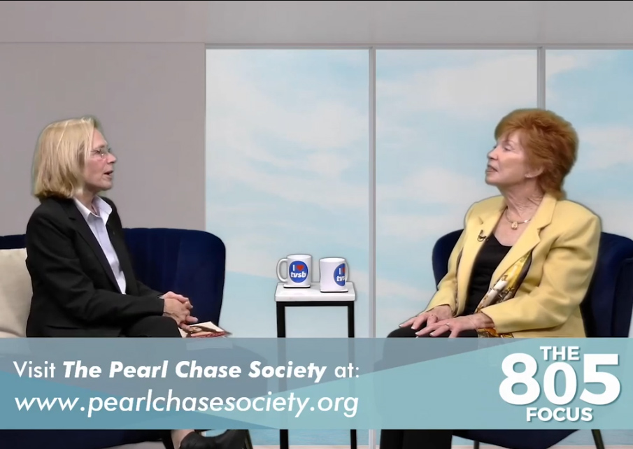 Christine Neuhauser, Vice President of The Pearl Chase Society, joins 805 Focus!